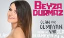 Beyza Durmaz - Ol...